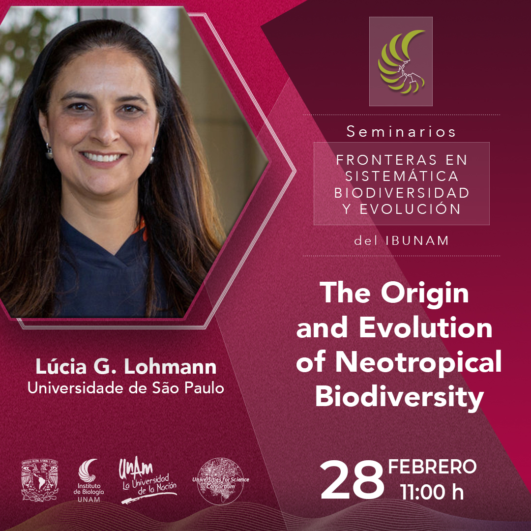 The Origin and Evolution  of Neotropical Biodiversity - Instituto de Biología, UNAM