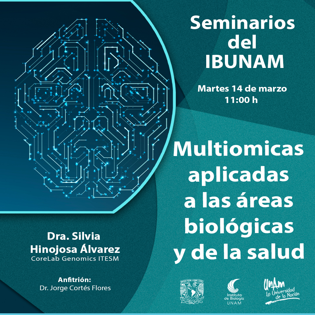 Multiomicas aplicadas a las áreas biológicas  y de la salud - Instituto de Biología, UNAM