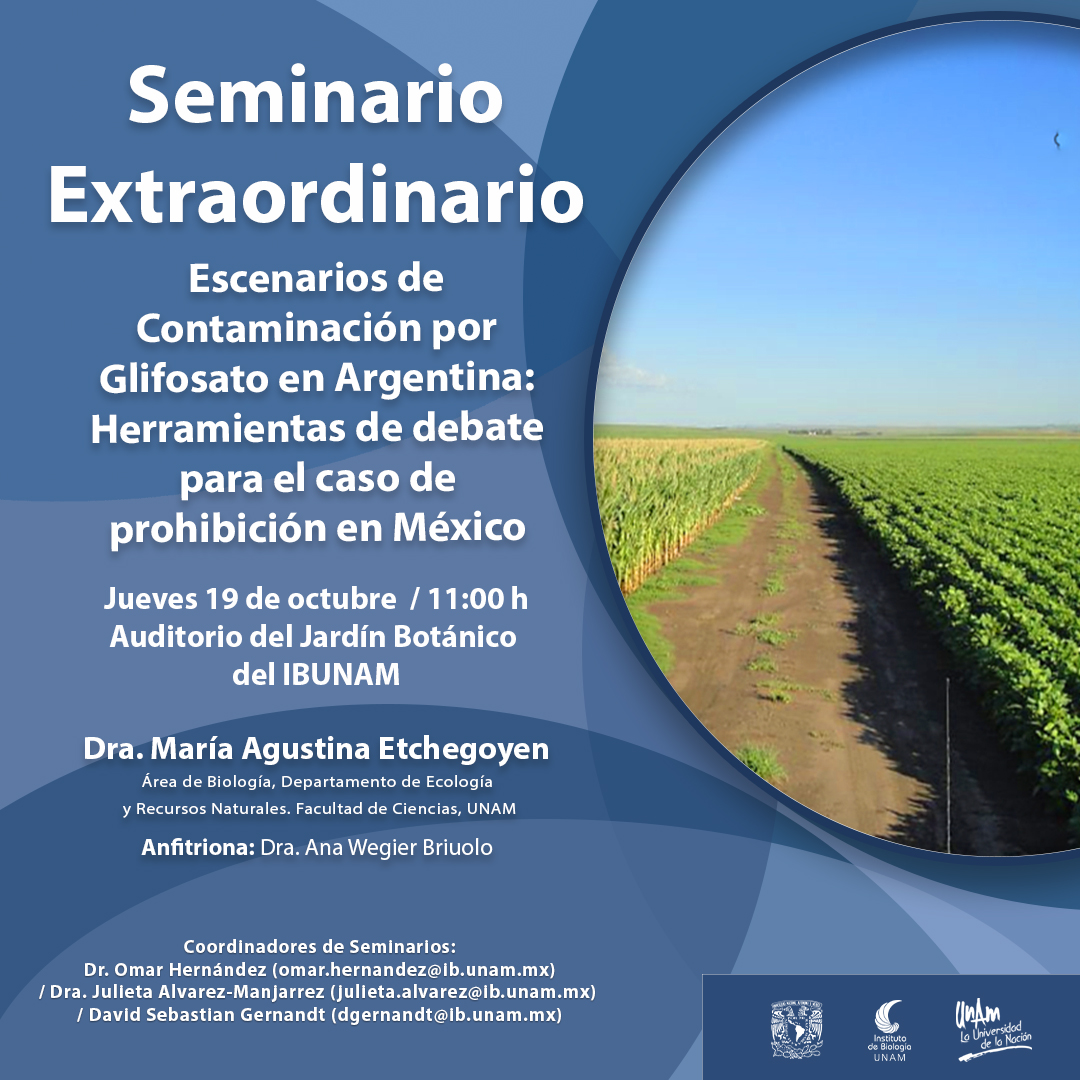 Escenarios de Contaminación por Glifosato en Argentina: Herramientas de debate para el caso de prohibición en México - Instituto de Biología, UNAM