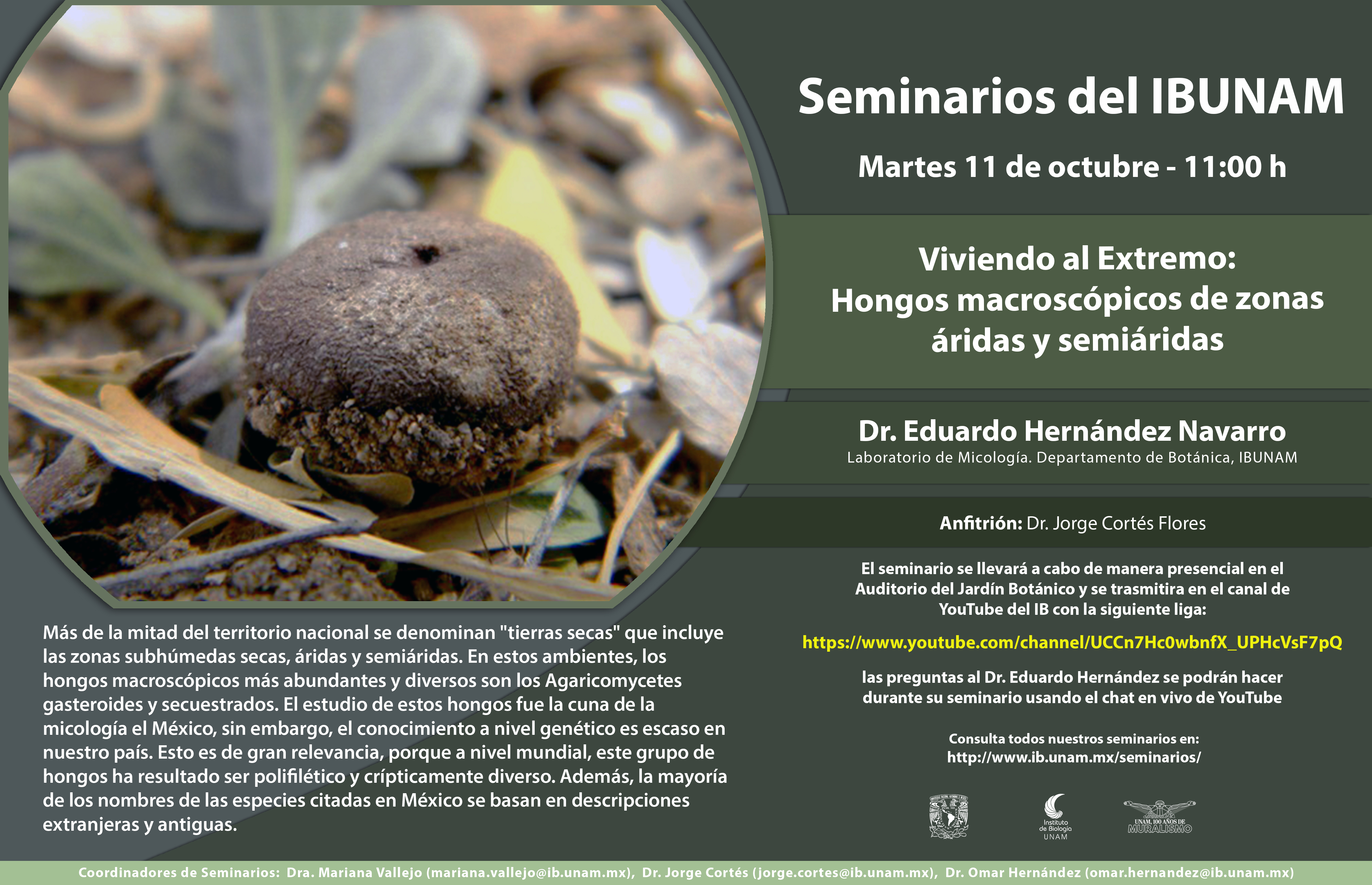 Viviendo al Extremo:  Hongos macroscópicos de zonas áridas y semiáridas - Instituto de Biología, UNAM